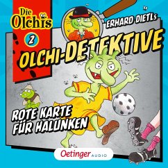 Rote Karte für Halunken / Olchi-Detektive Bd.2 (MP3-Download) - Iland-Olschewski, Barbara; Dietl, Erhard