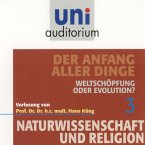Naturwissenschaft und Religion 03: Der Anfang aller Dinge (MP3-Download)