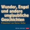Wunder, Engel und andere unglaubliche... - Bild 1