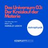 Das Universum 03: Der Kreislauf der... - Bild 1