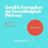 Gandhis Evangelium der Gewaltlosigkeit... - Bild 1