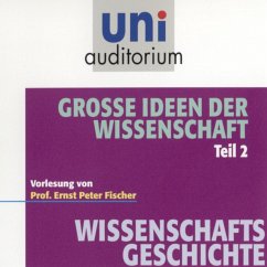 Grosse Ideen der Wissenschaft Teil 2 (MP3-Download) - Fischer, Ernst Peter