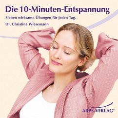 Die 10-Minuten-Entspannung (MP3-Download) - Wiesemann, Christina M.