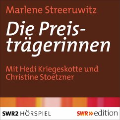 Die Preisträgerinnen (MP3-Download) - Streeruwitz, Marlene