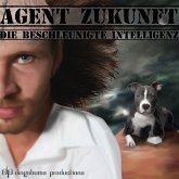 Agent Zukunft. Folge 4: Die beschleunigte Intelligenz (MP3-Download)