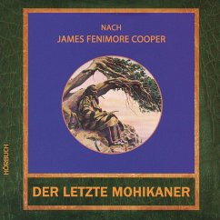 Der letzte Mohikaner (MP3-Download) - Cooper, James Fenimoore