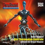 Perry Rhodan 2424: Die Thermodyn-Zentrale (MP3-Download)