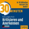 30 Minuten Kritisieren und Anerkennen... - Bild 1