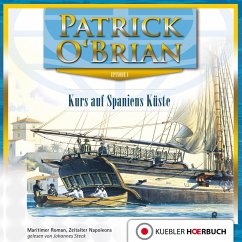 Kurs auf Spaniens Küste / Jack Aubrey Bd.1 (MP3-Download) - O'Brian, Patrick