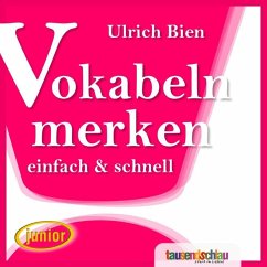 Vokabeln merken einfach und schnell. (MP3-Download) - Bien, Ulrich