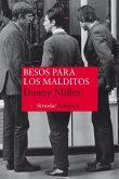 Besos para los malditos (eBook, ePUB)