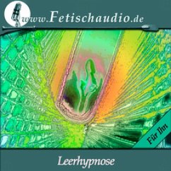 Eine Leerhypnose (Für Ihn) (MP3-Download) - Cosselek, Gregor