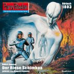 Perry Rhodan 1803: Der Riese Schimbaa (MP3-Download)
