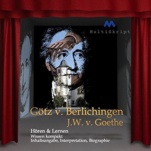 Johann Wolfgang Von Goethe Gotz Von Berlichingen Mp3 Download Von Johann Wolfgang Von Goethe Beate Herfurth Uber Horbuch Bei Bucher De Runterladen
