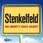Stenkelfeld - Ihr merkt's doch selbst! (MP3-Download)