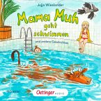 Mama Muh geht schwimmen / Mama Muh Bd.11 (MP3-Download)