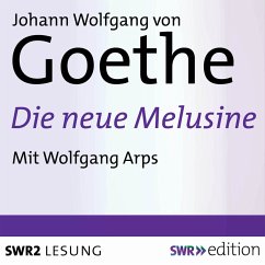 Die neue Melusine (MP3-Download) - von Goethe, Johann Wolfgang