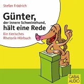 Günter, der innere Schweinehund, hält eine Rede (MP3-Download)