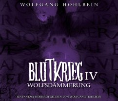Blutkrieg IV: Wolfsdämmerung (MP3-Download) - Hohlbein, Wolfgang