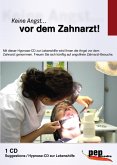 Keine Angst... vor dem Zahnarzt! (MP3-Download)