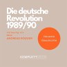 Die deutsche Revolution 1989/90... - Bild 1