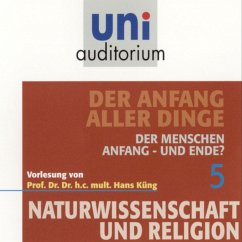 Naturwissenschaft und Religion 05: Der Anfang aller Dinge (MP3-Download) - Küng, Hans