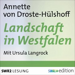Landschaft in Westfalen (MP3-Download) - von Droste-Hülshoff, Annette