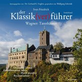 Der Klassik(ver)führer - Sonderband Wagner: Tannhäuser (MP3-Download)