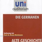 Alte Geschichte: Die Germanen (MP3-Download)