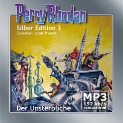 Der Unsterbliche - Remastered / Perry Rhodan Silberedition Bd.3 (MP3-Download) - Darlton, Clark; Mahr, Kurt; Scheer, K.H.