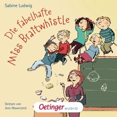 Die fabelhafte Miss Braitwhistle / Miss Braitwhistle Bd.1 (MP3-Download) - Ludwig, Sabine