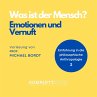 Was ist der Mensch 03: Emotionen und... - Bild 1