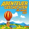 Abenteuergeschichten für Kinder... - Bild 1