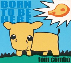 Born To Be Here (MP3-Download) - Combo, Tom