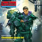 Perry Rhodan 2496: Chaotender gegen Sol (MP3-Download)