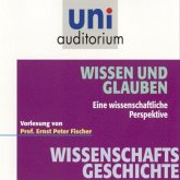 Wissenschaftsgeschichte - Wissen und Glauben (MP3-Download)