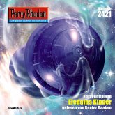 Perry Rhodan 2421: Eledains Kinder (MP3-Download)