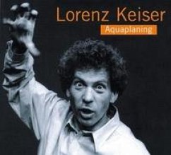 Aquaplaning (MP3-Download) - Keiser, Lorenz
