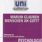 Warum glauben Menschen an Gott? (MP3-Download)