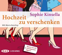 Hochzeit zu verschenken / Schnäppchenjägerin Rebecca Bloomwood Bd.3 (MP3-Download) - Kinsella, Sophie