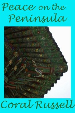 Cover Peace on the Peninsula (eBook, ePUB)