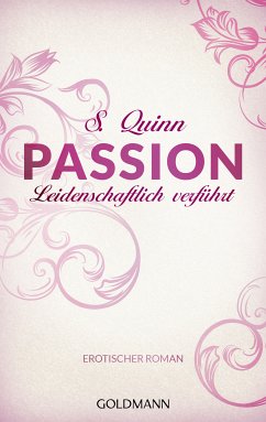 Leidenschaftlich verführt / Passion Bd.2 (eBook, ePUB) - Quinn, S.