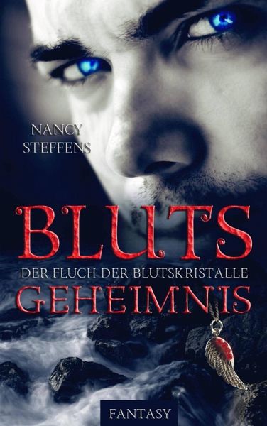 Blutsgeheimnis (eBook, ePUB) Blutsgeheimnis (eBook, ePUB)