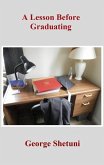 A Lesson Before Graduating (eBook, ePUB) A Lesson Before Graduating (eBook, ePUB)