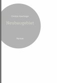 Neubaugebiet (eBook, ePUB)