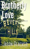 Brotherly Love (An Anthony Carrick Mystery) (eBook, ePUB) Brotherly Love (An Anthony Carrick Mystery) (eBook, ePUB)
