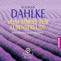 Vom Stress zur Lebensfreude (MP3-Download) - Dahlke, Ruediger