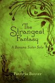 The Strangest Fantasy (eBook, ePUB)