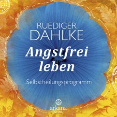 Angstfrei leben (MP3-Download) - Dahlke, Ruediger