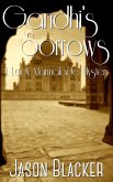 Gandhi's Sorrow (A Lady Marmalade Mystery, #3) (eBook, ePUB) Gandhi's Sorrow (A Lady Marmalade Mystery, #3) (eBook, ePUB)